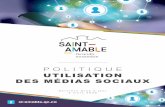 UTILISATION DES MÉDIAS SOCIAUX...4. Objectifs Les médias sociaux utilisés par la Ville de Saint-Amable visent à : - augmenter la fréquence des communications avec les citoyens