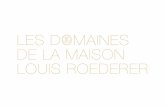 LES DOMAINES DE LA MAISON LOUIS ROEDERER · 2017-11-23 · Joseph de Pichon-Longueville au XVIII ème siècle, la beauté et l’élégance de ses vins sont restées la constante