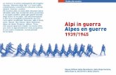 Alpes en guerreAlpi in guerraistoreto.it/materiali/Mostre/doc/100_Alpinguerra.pdf · Il francopro-venzale, a nord del Delfinato, in Savoia ed in Val d'Aosta, ed il provenzale a sud