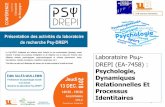 LABORATOIRE Psy-DREPI EA7458 Université …...Le Psψ-DREPI c’est …. 75 chercheurs (24 titulaires, 33 doctorants & 18 associés) qui développent des recherches en psychologie