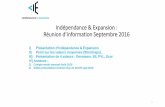 Indépendance & Expansion : Réunion d’information Septembre ... · • Impact de la baisse des prix des matières premières et de l’énergie pour les industriels Les moins -