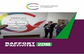 RAPPORT · 2019-07-03 · 4 | RAPPORT D’ACTIVITÉS 2018 Conférence quinzaine de la francophonie Session de formation Maroc Lancement Quinzaine Francophonie FIJEV emploi vert Conférence