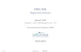 Régression linéaire Jamal Atif jamal.atif@dauphineatif/lib/exe/fetch.php?... · 2016-02-29 · DM/ML Régression linéaire Jamal Atif jamal.atif@dauphine.fr Université Paris-Dauphine,