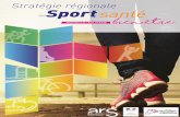 En Nouvelle-Aquitaine, le Projet Régionalde Santé (PRS ......Le 10 octobre 2012, les Ministres en charge des sports et de la santé ont présenté en Conseil des ministres, une communication