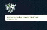 Rencontre des parents U13AA - Le Mistral · 2019-09-27 · Planning annuel Sport-études 2019-2020 Sport: Soccer But / année: Préparer les joueurs pour leurs saisons estivales Niveau