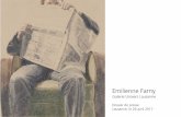 Emilienne Farny - Galerie Universgalerieunivers.ch/wp-content/uploads/2017/03/Farny...Avec une présentation de la monographie consacrée à l’artiste parue aux Éditions Till Schaap