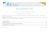 ECandidat (V2) · cas de problème sur des pièces justificatives de votre dossier, et vous devrez vous re-connecter à e-candidat pour modifier ces pièces. L’avis pédagogique