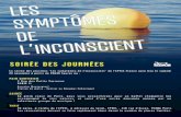 JN2018 soiree Ind3 · SOIRÉE DES JOURNÉES La soirée des journées "Les symptômes de l’inconscient" de l'EPFCL-France aura lieu le samedi 24 novembre à partir de 20h30 heures