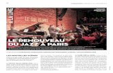 LE RENOUVEAU DU JAZZ À PARIS€¦ · mule Snack & Jazz à 48 € dès 21 h. 81, bd Gouvion-Saint-Cyr (XVIIe). Tél. : 01 40 68 30 42. AU MEURICE. Tous les soirs de 19 h à mi-nuit,
