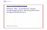 Plan de soutien aux entreprises françaises exportatrices · 2020-03-31 · Plan de soutien aux entreprises françaises exportatrices Bruno Le Maire, ministre de l’Économie et