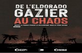 DE L’ELDORADO GAZIER · 2020-06-12 · Cet eldorado tourne déjà au cauchemar pour la popu-lation mozambicaine et plus particulièrement pour les habitant·es de cette région,