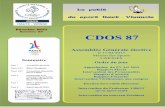 Numéro 35 CDOS 87 - FranceOlympique.com · -La responsabilité des bénévoles en particulier pour l’accueil et le transport des mineurs, coanimée par Mrs MARCILLAUD ( MAIF) et