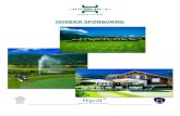 DOSSIER SPONSORING - Jiva Hill Golf Club · 2016-02-12 · DOSSIER SPONSORING . SOMMAIRE ... Le sponsoring sportif s'inscrit aujourd'hui comme un outil privilégié pour accroître