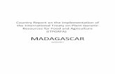 MADAGASCAR - Food and Agriculture Organization · 2018-01-11 · Premier rapport sur l’Application du TIRPAA Système de présentation des rapports en ligne sur l’Application
