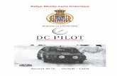 27 janvier au 3 février 2016 · Dossier de présentation Le Rallye : Le rallye de Monte-Carlo Historique a été créé par l'Automobile Club de Monaco en 1997 pour faire circuler