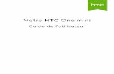 Votre HTC One mini - Rogers · Votre première semaine avec votre nouveau téléphone À propos de votre téléphone 25 Les bases 27 ... Google Drive 110 Dropbox 115 Synchroniser,