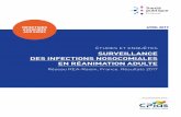 SURVEILLANCE DES INFECTIONS NOSOCOMIALES EN … · 2019-04-16 · La surveillance des infections nosocomiales (IN) est prioritaire en réanimation, secteur à haut risque du fait