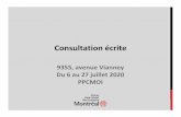 9355, avenue Vianney Du 6 au 27 juillet 2020 PPCMOI · La propriétévisée est située sur l'avenue Vianney à l'intersection de la rue Champdorédans le secteur nord de Saint‐Michel.