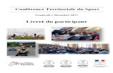 Conférence Territoriale du Sport - DRDJSCSnouvelle-aquitaine.drdjscs.gouv.fr/sites/nouvelle... · 2017-12-04 · 6 I - Conférence Territoriale du Sport : c’est quoi? Identifiée