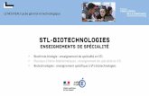 Biotechnologies Specialite Premiere STL · §pratique expérimentale et mobilisation du numérique §Pour développer des compétences scientifiques, technologiques, sociales : ...
