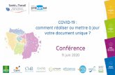 Conférence · 2020-06-11 · 2. La mise à jour / COVID-19 Comment procéder ? Deux nouvelles sources de risques COVID-19 : comment réaliser ou mettre à jour votre document unique