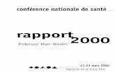 Rapport de la Conférence nationale de santé 2000 · Conférence nationale de santé 2000 4 L'apparition dans le texte des propositions de la conférence nationale de santé (CNS)