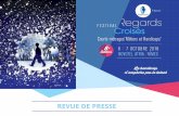 REVUE DE PRESSE - Festival Regards Croisés · REVUE DE PRESSE . Page Facebook ARPEJEH ... Le Magazine de la santé – France 5 5 octobre 2016 ... Télévisions du 28 mars au 11