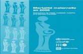 Mortalité maternelle en 2005 - WHO · 2019-06-27 · Mortalité maternelle en 2005 i REMERCIEMENTS Le présent rapport a été préparé par Lale Say et Mie Inoue, de l’Organisation