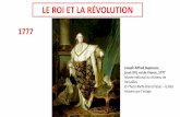 LE ROI ET LA RÉVOLUTION · 2020-06-12 · Roi ait cherché à recouvrer sa liberté et à se mettre en sûreté avec sa famille ? » Déclaration de Louis XVI à tous les Français,