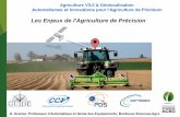 Les Enjeux de l'Agriculture de Précision - GUIDE GNSS · 2014-05-07 · Agriculture de Précision/ Mesurée = Pilotage précis •Tryptique Mesure/Décision/Action •Horticulture,