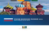FICHE MARCHE RUSSIE 2018...FICHE MARCHE Des chiffres et du sens Agences de Voyages de loisirs à l’étranger en % Visite de famille & amis 2013 Russie 3 493 2 326 000 rapport à
