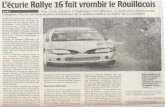 Ecurie Rallye 16 · avoir du sport et de l'émotion ce week-end sur les petites routes du Rouillacais. L'écurie Rallye 16, sous le couvert du Comité régional de sport automobile