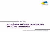 SCHÉMA DÉPARTEMENTAL DE L’AUTONOMIE Service/PDF/Sche… · Orientation II-3 : S’approprier les nouvelles technologies au service du soutien à l’autonomie des personnes.....