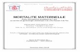 MORTALITE MATERNELLEscolarite.fmp-usmba.ac.ma/cdim/mediatheque/memoires/e... · 2018-11-10 · ou dans le post-partum dans un délai de 42 jours), et le nombre des naissances vivantes