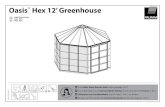 Oasis Hex 12’ Greenhouse · precaution. Portez des gants, des chaussures et des lunettes de securite tout au long de l'assemblage. N'essayez pas d'assembler le produit en cas de