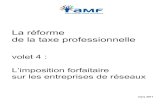 La réforme de la taxe professionnelle - AMf15...de la taxe professionnelle volet 4 : L’imposition forfaitaire sur les entreprises de réseaux mars 2011 1 Chaque alinéa d’un article