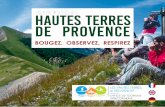 GUIDE D’ACCUEIL Hautes Terres de Provence...Centre commercial LES HAUTES TERRES DE PROVENCE Altisurface O˜ce de Tourisme Sentiers de randonnée GR St Jacques de Compostelle et de