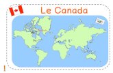 Le Canada Madagascar - Académie de Grenoble · Le Canada est un pays nordique . Il est le deuxième plus grand pays du monde . Les habitants sont les canadiens. Au Canada, on parle