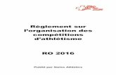 Règlement sur l’organisation des compétitions d’athlétismeathlevaud.ch/v2/wp-content/uploads/2015/09/RO-2016.pdf · 1.2.1 Règlementation pour les catégories U14, U12 et U10