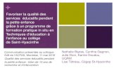 Favoriser la qualité des services éducatifs pendant grâce ...©sentationHGC_1… · 548 de l’ACFAS, Montréal, 11 mai 2016 Qualité des services éducatifs pendant la petite