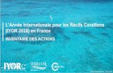 L’Année Internationale pour les Récifs Coralliens · 2019-05-16 · En outre, le Comité français de l’UIN a participé à une conférence sur les récifs coralliens en présence