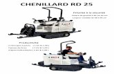 CHENILLARD RD 25 - France Tractor · 2019-02-04 · - Ecran de contrôles (Etanche : IP65) : niveaux, températures, vitesse, tours minutes moteur, tours minute prises de force et