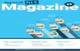 Magazine · 2020-06-10 · Magazine On en parle Brèves Les tendances du marketing mobile qui feront 2018 Dossier Le papier Le pouvoir du papier à l’ère du digital Zoom sur Campagnes