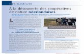 À la découverte des coopératives de nature …...» De là est partie l’idée d’aller à la découverte du modèle néerlandais des coopératives de nature, pour voir si l’on