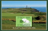Pro-aM d’IRLAnde - Voyages Golfissimes · 2016-02-08 · Kinsale (25 mn) Cocktail et dîner de bienvenue à l’hôtel Vendredi 8 juillet : Partie d’entraînement à Old Head
