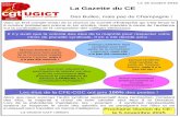 Le 16 octobre 2015 La Gazette du CE - Fédération CGT des ... · La Gazette du CE Des Bulles, mais pas de Champagne ! Les élus de la CFE-CGC ont pris 100% des postes ! Prochaine