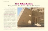 Tourisme Au Cœur De L’Histoire - Islamic Tourism 20/French/70-74.pdf · l’arcade, certains fondements et des amas de pierres sur une centaine de mètres aux alentours. Ce qui