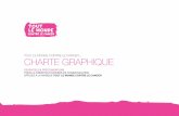 CHARTE GRAPHIQUE - Tout le monde contre le cancertoutlemondecontrelecancer.com/wp-content/uploads/... · charte graphique essentiels & prÉconisations pour la crÉation d’univers