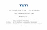 TECHNICAL UNIVERSITY OF MUNICH TUM Data Innovation Lab ... · 1 INTRODUCTION 1 1 Introduction Generative adversarial networks (GANs) [6] are a recent development for image genera-tion.