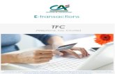 E-transactions paiement TFC - Crédit Agricole · Solution E-transactions Date: 08/08/2017 TFC (Téléphone, Fax, Courrier) Document non contractuel propriété de Crédit Agricole